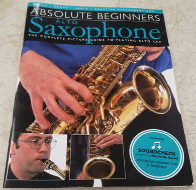 Hal Leonard Absolute Beginners - Alto Saxophone: The Complete Picture Guide to Playing Alto Sax