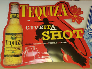 Vintage Anheuser-Busch Tequiza Give-it-a Shot Tin Sign (1010919)