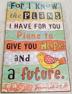 For I Know The Plans Wall Art - 19" x 12"